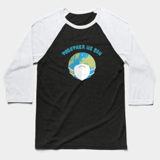 Together we can Baseball T-Shirt